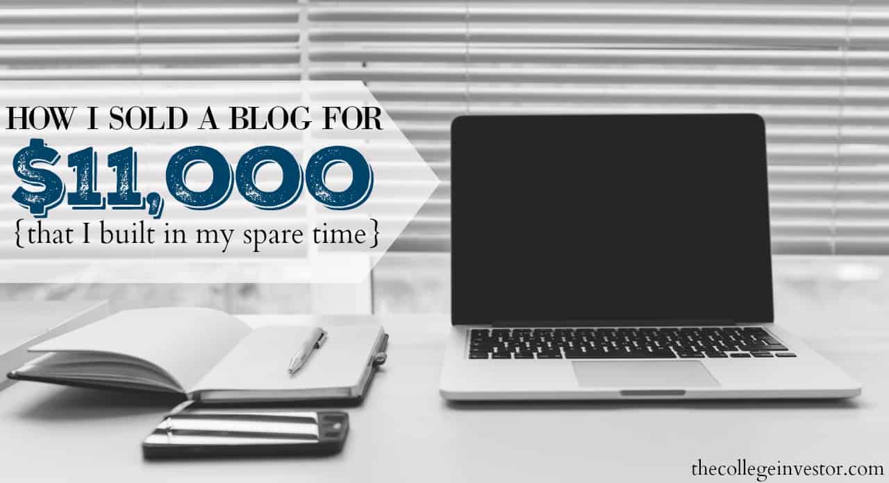 网赚博客：我如何以11，000美元的价格出售博客，这是我在业余时间建立的